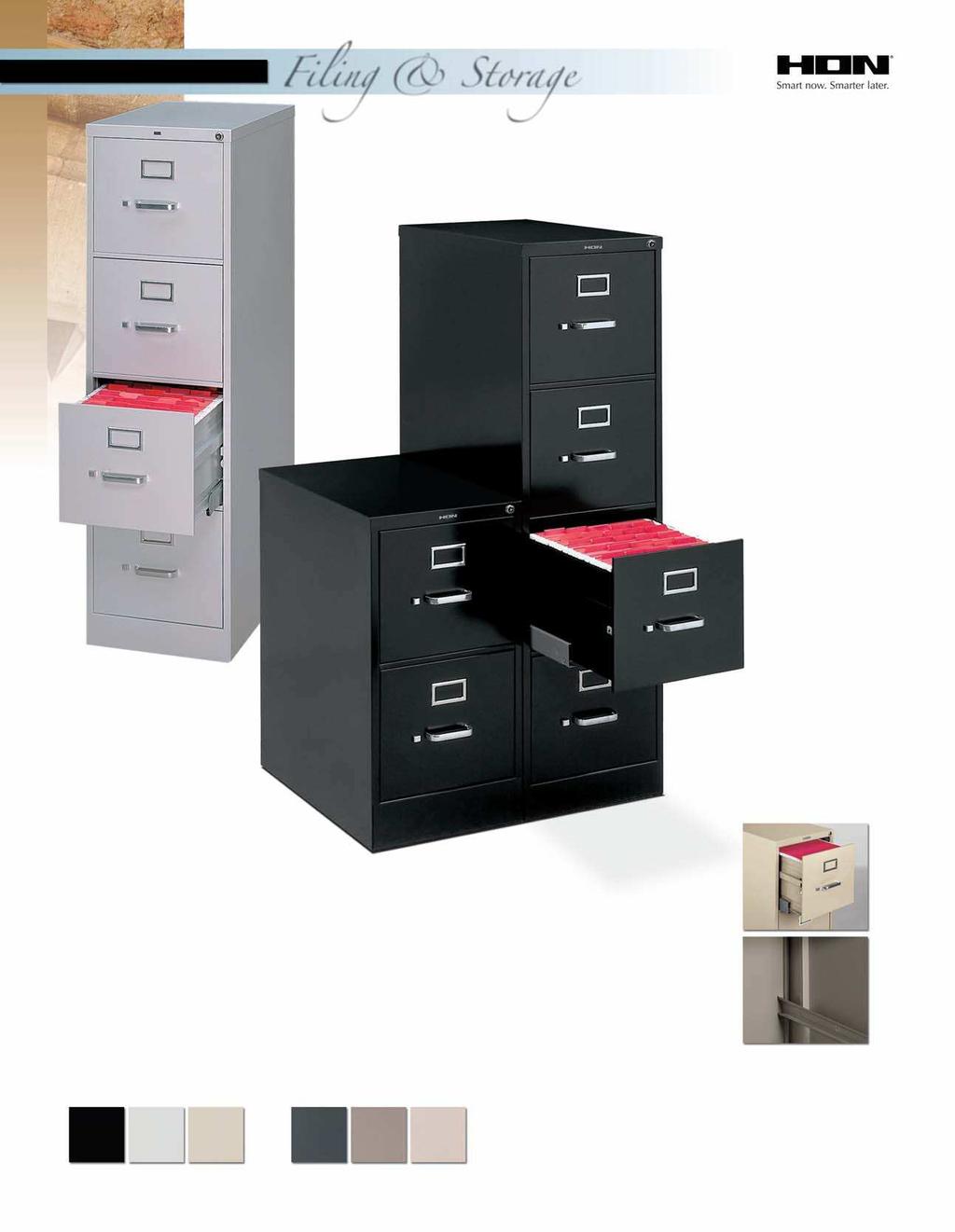 Thumb latch keeps drawers safely closed. Triple-tied, full-suspension drawers. Standard with spring-loaded follower blocks and high drawer sides (to accommodate hanging files) in each drawer.