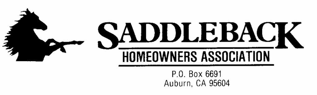 July 2014 SADDLEBACK EXPRESS A publication for the home and lot owners of Saddleback Estates President: Bob Ferber 885-1706 2014 Officers and Committee Chairs Next SHOA Meeting Secretary: Kurt Simon