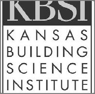 Mechanical Ventilation for Kansas Weatherization Programs 1 MECHANICAL VENTILATION September 2012 www.kansasbuildingscience.