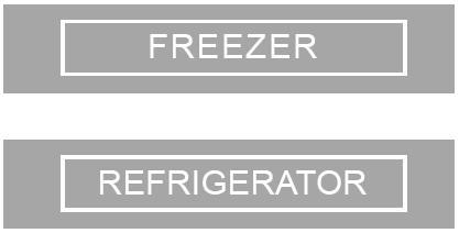 Operation Press FREEZER button to cycle through the range of available settings. Press REFRIGERATOR to cycle through the range of available settings.