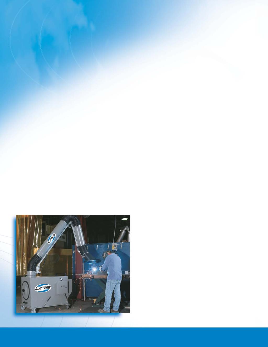 PORTABLE SYSTEM MODELS VP-750 AND VP-1500 The V Series portable dust collector is ideal for applications where large pick-up hoods are impractical, where dust and