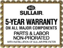 The Sullair Warranty All Inclusive Peace of Mind Warranty Sullair backs our commitment to quality with an unparalleled, non-pro-rated 5 year warranty (parts and labor) on the major components.
