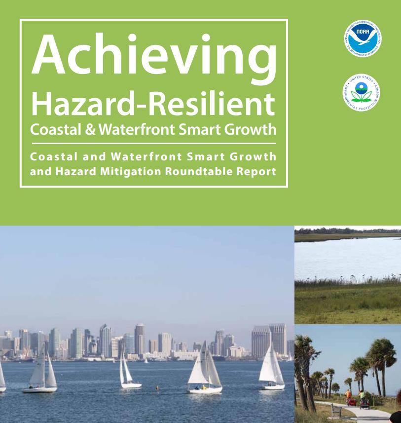 What Does Hazard Resilient Smart Growth Look Like and How Do You Implement It?