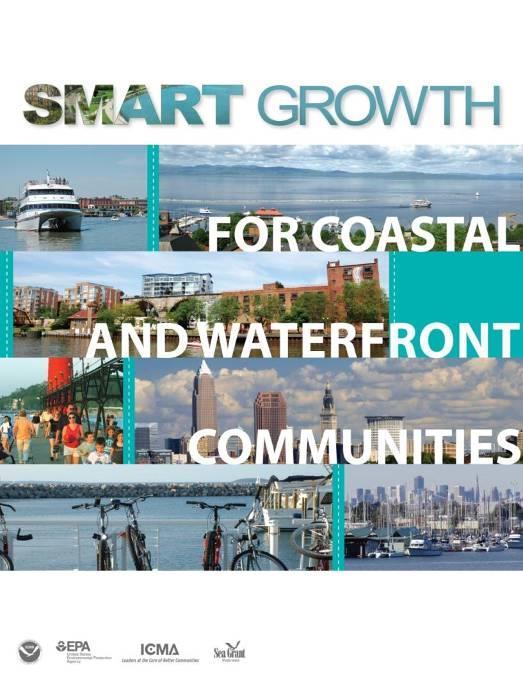 10 Coastal & Waterfront Smart Growth Elements Element 4: Create walkable