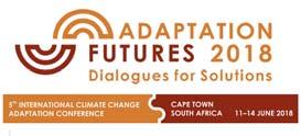 ADAPTATION FUTURES 2018 Where: Cape Town, South Africa When: 18-21 June 2018 http://adaptationfutures2018.