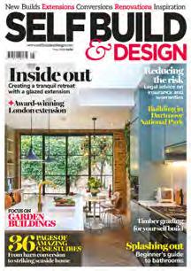 IN ASSOCIATION WITH SELFBUILD & DESIGN MAGAZINE Every year thousands of ordinary people embark on one of life s great adventures building the house of their dreams.