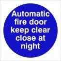 3.3 Contain Fire fire doors and sprinklers Where practicable it is good practice for all doors in the escape route to open in the direction of the escape.