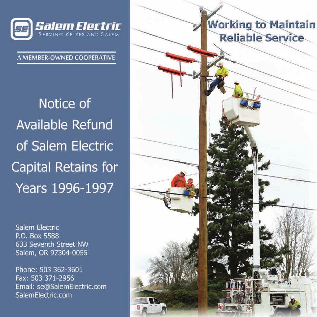 com and click on Capital Credits to access the information. h Advanced Metering Infrastructure (AMI) EXPANDED PILOT PROJECT This summer Salem Electric will be expanding our AMI pilot project.