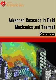 31, Issue 1 (2017) 11-18 Journal of Advanced Research in Fluid Mechanics and Thermal Sciences Journal homepage: www.akademiabaru.com/arfmts.