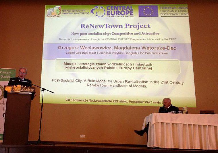 EXCHANGE OF EXPERIENCES SEMINAR ON RENEWTOWN HANDBOOK OF MODELS AS A PART OF NATIONAL SCIENTIFIC CONFERENCE IN POLAND Institute of Geography and Spatial Organization, Polish Academy of Sciences, a