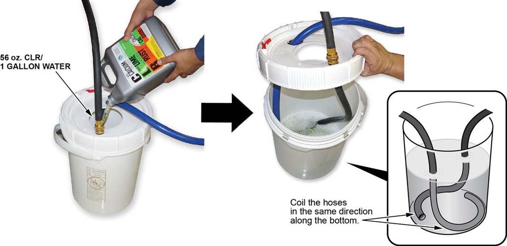 7. Mix 56 oz of CLR with 1 gallon of clean tap water in the provided bucket. Arrange the hoses as shown in the image below.