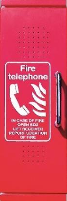 Fire telephone Building alarms system All systems are monitored from a