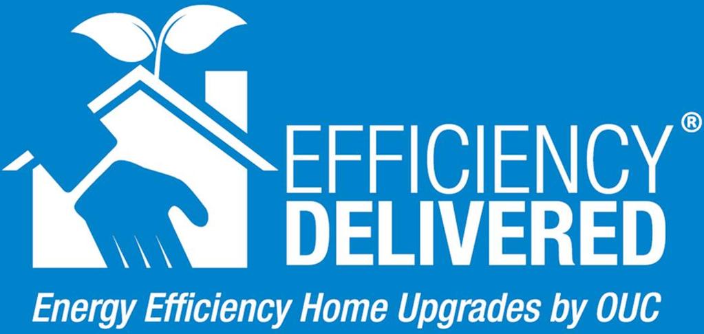 How OUC Can Help: Efficiency Delivered Up to $2,000 of energy and water efficiency