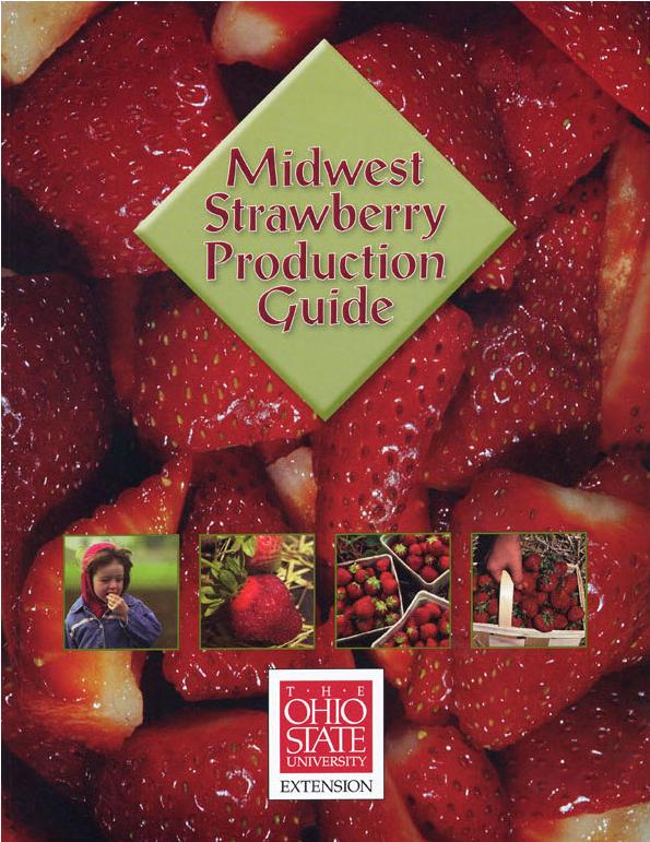 Midwest Strawberry Production Available as a free download at: http://www.oardc.