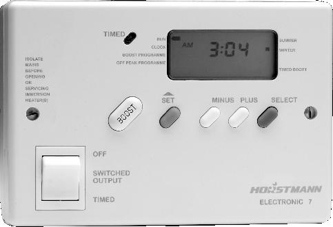 Electronic 7 Installation Instructions The Horstmann Electronic 7 is an advanced water heating control, which can be programmed to take advantage of cheap night-rate electricity, so that there is a