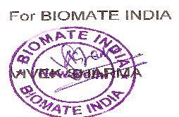 CONTACT DETAILS BIOMATE INDIA (AN ISO 900 CERTIFIED COMPANY) Registered Office :A-5/45,Sector-5 Rohini New Delhi -0089,INDIA Factory Address :436,Shahabad, Bawana Rd,Near Delhi