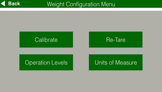 From the Configuration Menu, press the Weights button to go to the Weight Configuration Menu.
