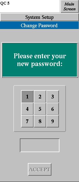 Setting Up the System Menntor X7 Service Manual To change the password: 1. In the System Setup menu, click Change Password. The Change Password panel opens. Figure 3-42: Changing the Password 2.