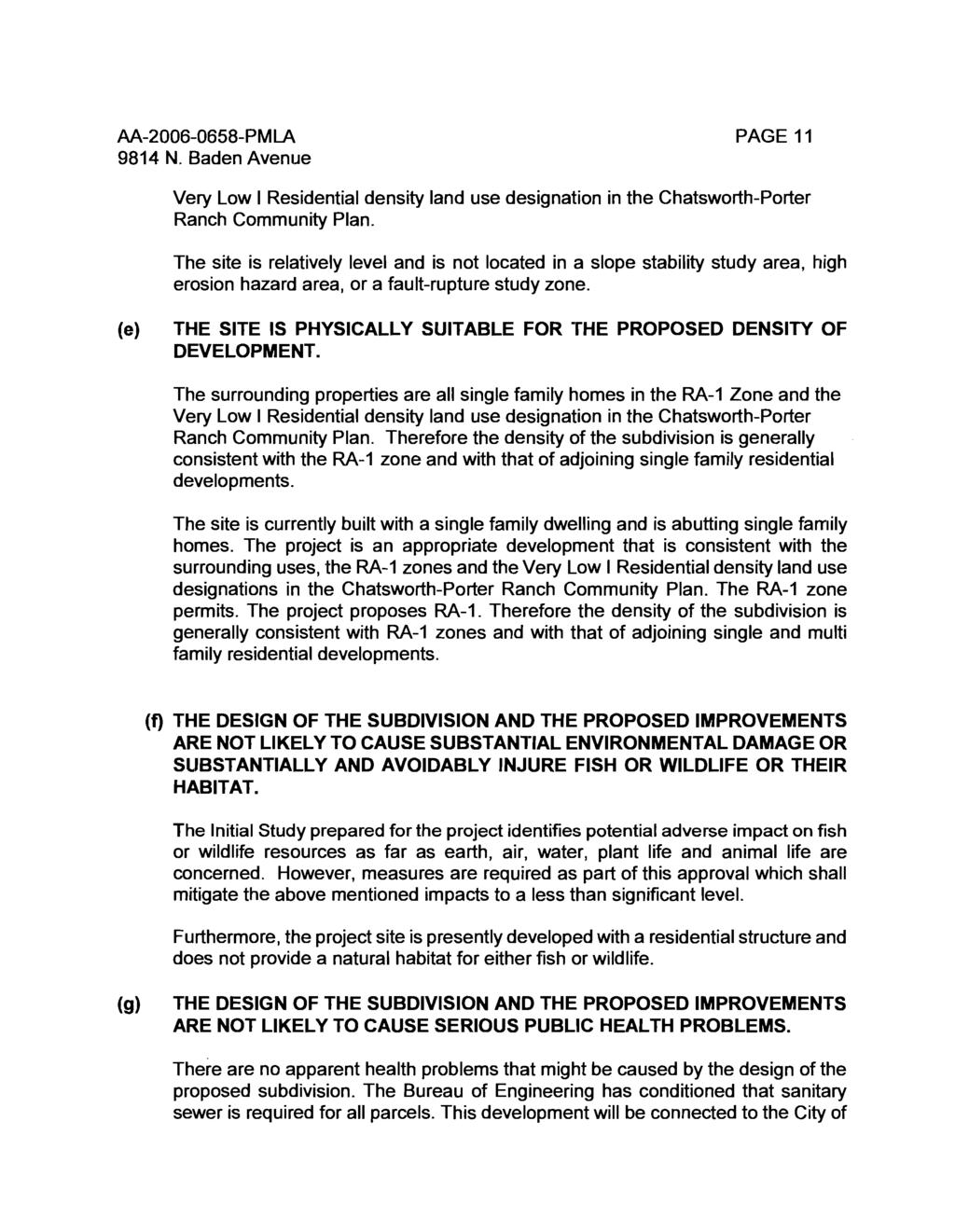 PAGE 11 Very Low I Residential density land use designation in the Chatsworth-Porter Ranch Community Plan.