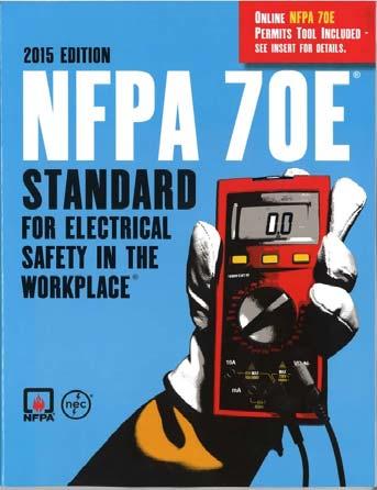 Summary NFPA 70E Policy Host/Employer Responsibilities Written Program