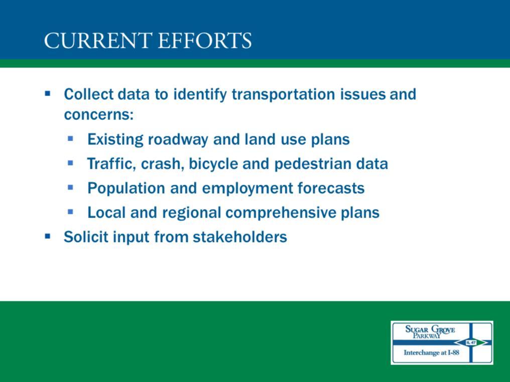 This data collection stage gathers all necessary information to identify transportation issues and concerns.