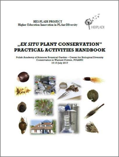 EX SITU PLANT CONSERVATION PRACTICAL ACTIVITIES" Material for