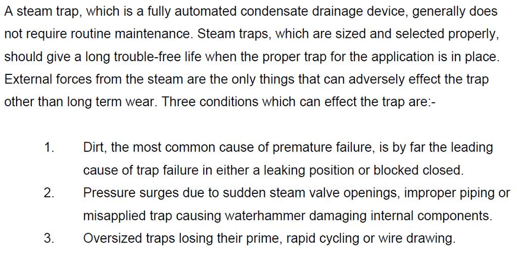 Why is steam trap always faulty Why steam trap is always? faulty after sometimes?