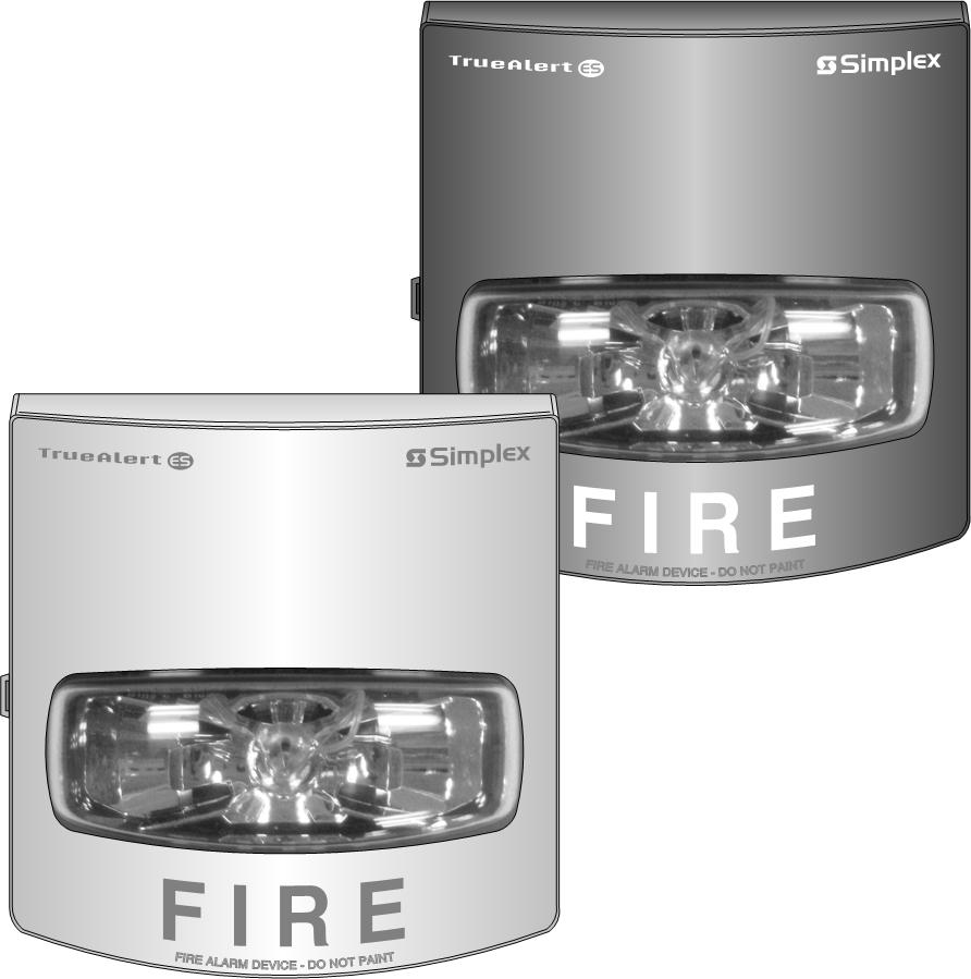 UL, ULC, CSFM Listed; FM Approved* TrueAlert ES Addressable Notification Appliances Visible Notification Appliances, Wall Mount Multi-Candela Strobes, Model Series 49VO Features Individually
