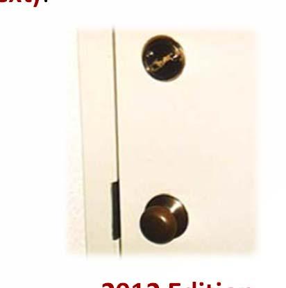 where required If corridor door, equipped with latch or other mechanism to prevent rebound HINT: RELIEVES REQUIREMENT FOR BREAKAWAY FUNCTION MEANS OF