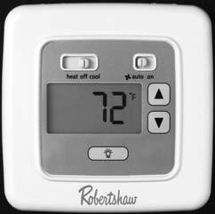 DIGIL NN-PRGRMMBLE 8400 HERMS NeW G GS E H ELECRIC IL HE PUMP 1 Heat / 1 Cool User's Manual Quick Start Installation 110-1086 pplication he Robertshaw 8400 is a single-stage thermostat designed to