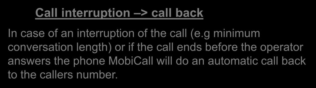 Emergency Call (e.g. 999) Call Details Voice Recording For a faster approach all operator phones are ringing.