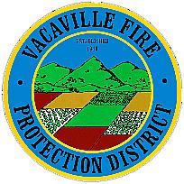 VACAVILLE FIRE PROTECTION DISTRICT 420 Vine Street Vacaville, California 95688 (707) 447-2252 Requirements for new construction within the boundaries of the Vacaville Fire Protection District