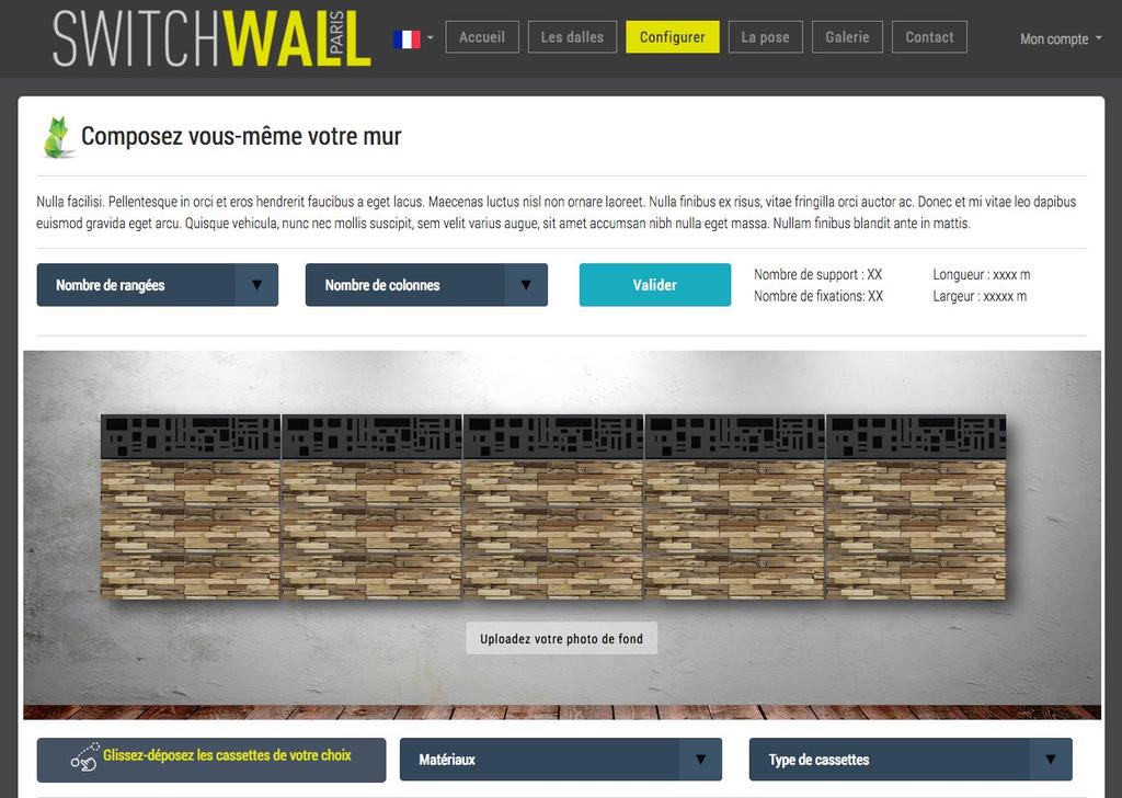 Create your wall on Switchwallparis.com C est nouveau : Trouvez et testez vos couleurs, matières et design pour vos murs en utilisant la simulation 3D SwitchShow.