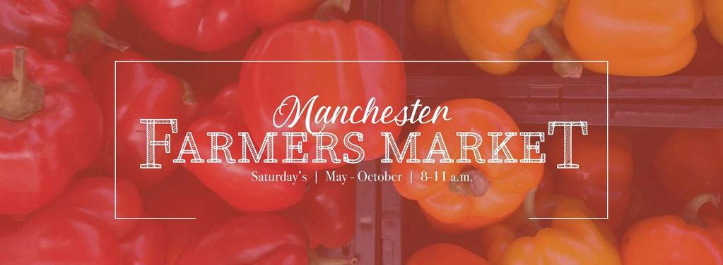 Changes in 2018 Manchester s Farmers Market by MG Lori Scovel There are big changes on the horizon for the Manchester Farmersʼ Market this year and the MG Farmers Market Committee is preparing for