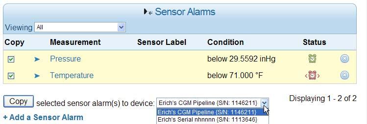 Error If you attempt to copy a sensor alarm to a device that does not have a matching sensor, you will