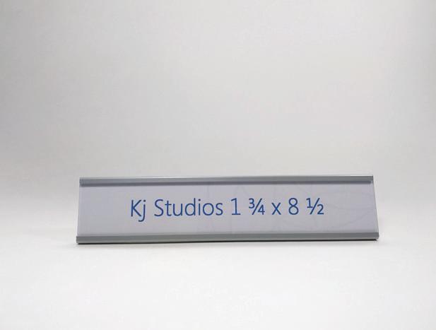 Nameplate KJ-1403 This 1 ¾ h x 8 ½ w Nameplate / Work Station identification is versatile and changeable and works alone or in concert with
