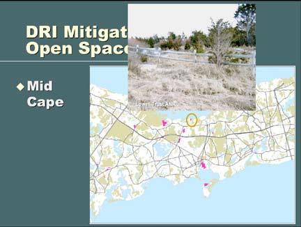 Examples of open space protected through DRI reviews in the Mid Cape include: almost