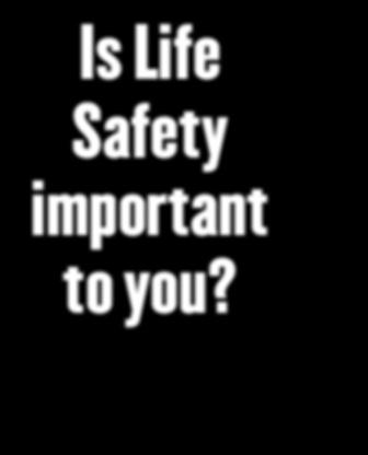 Is Life Safety