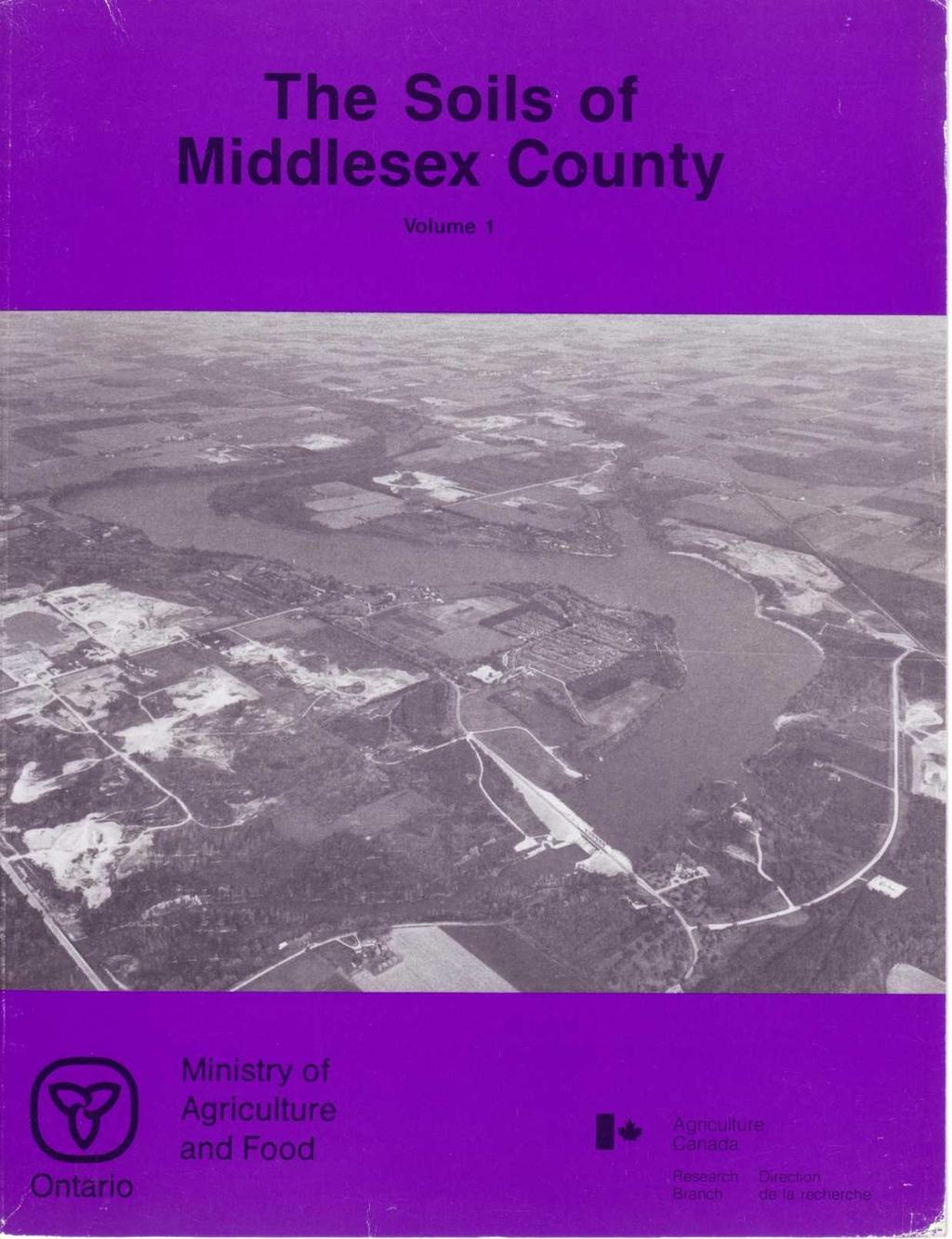 The Soils of Middlesex County Volume 1 Ontario