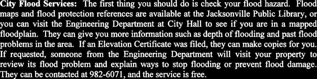 City Flood Services: The first thing you should do is check your flood hazard.