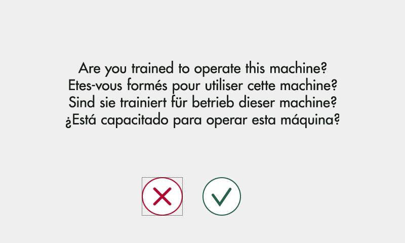 The Main Menu will not come up unless the operator acknowledges he or she is trained to operate the machine.