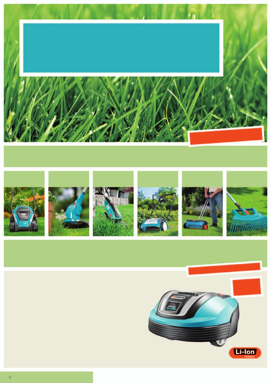 GARDENA Lawn care So that your lawn will be even more beautiful.