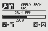 If the Span Calibration is skipped, the Gas Calibration screen displays. Selecting will cancel the span calibration and return to the Gas Calibration Menu. 4.