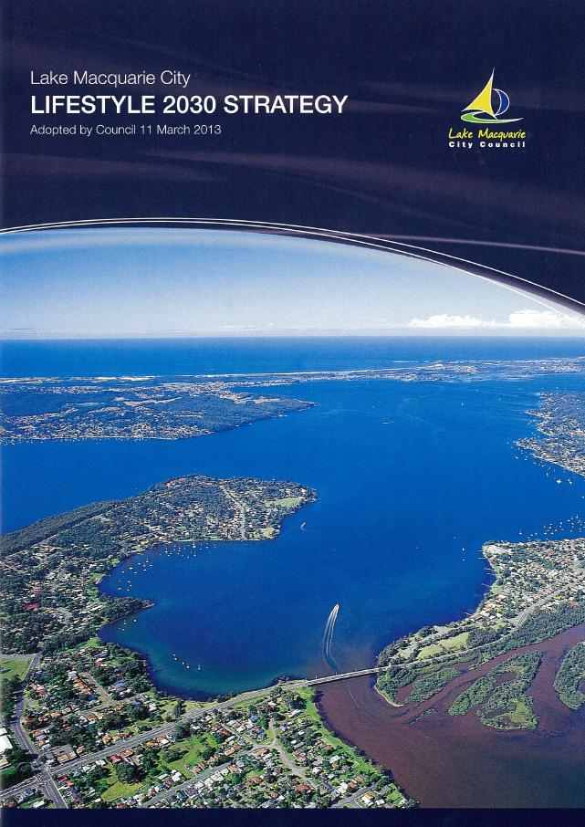 Planning context Lifestyle 2030 Adopted by Council 11 March 2013 1. Hierarchy of centres Warners Bay, Toronto, Belmont, Swansea, Cardiff all town centres. 2. Aim to reinforce the LGA s centres, focus growth and change around centres, reduce car dependence, minimise new urban development on the fringe.