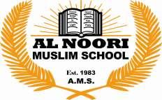 AL NOORI MUSLIM SCHOOL Emergency Evacuation