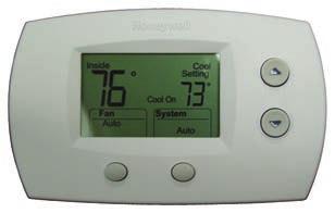 Stage Low Voltage Thermostat Features 24V single or 2 stage heat and cool Gas, oil, or electric with air conditioning. Heat only, Heat only with fan, Cool only.