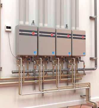 Water Residential Gas Tankless Water Heaters INTEGRATED HOME COMFORT Commercial and Multi-Unit Systems Combine multiple units, up to 20, for