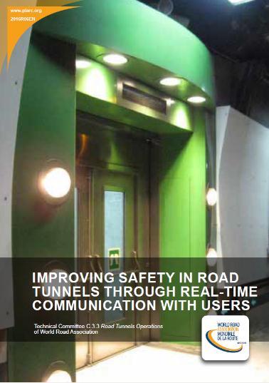 Introduction TC C3.3 s report on Improving Safety In Road Tunnels Through Real Time Communication With Users PA loudspeaker system a means for realtime communication to facilitate tunnel operations.
