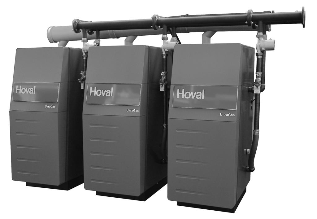 Hoval UltraGas Cascades CL/R (140-450) Floor standing gas condensing boiler in series Description Hoval UltraGas (70,90) Cascades consisting of the following components 2,3,4 or 5 gas boiler UltraGas