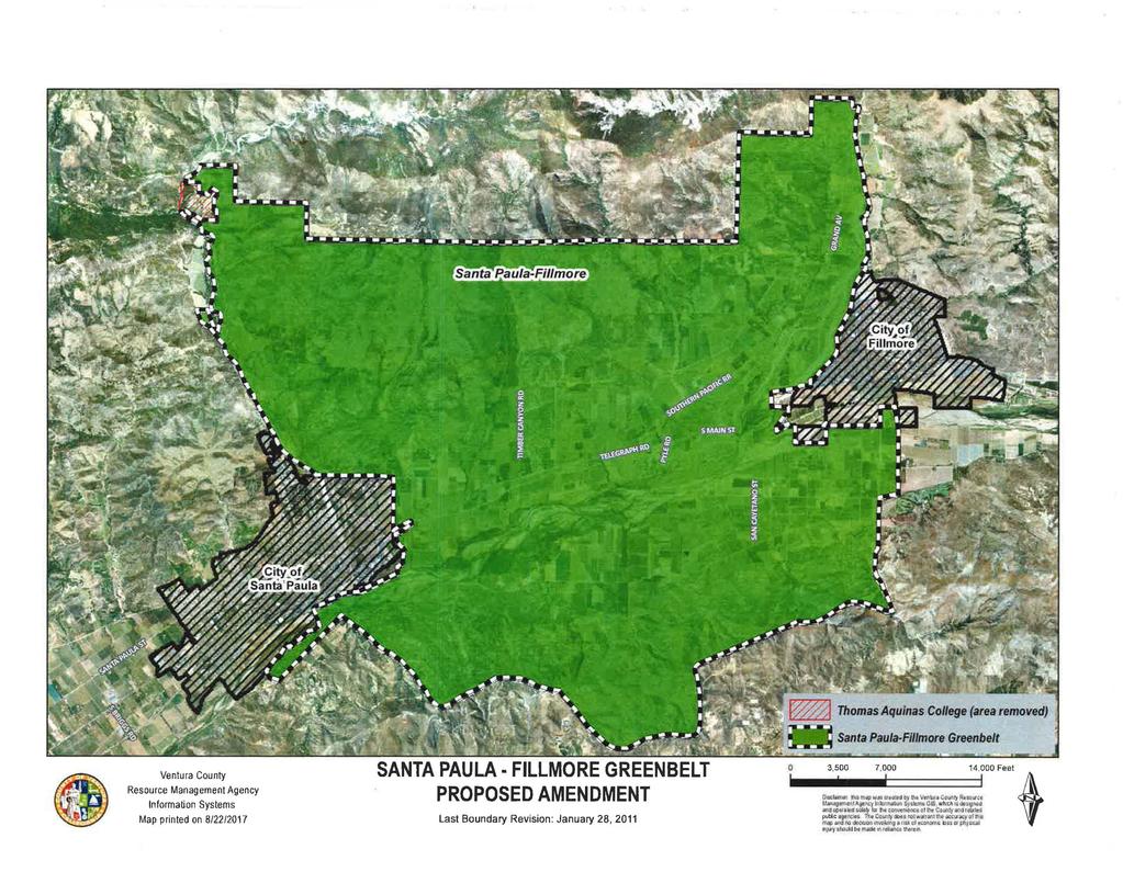 ~ ~ Ventura County Resource Management Agency Information Systems Map printed on 8/22/2017 SANTA PAULA FILLMORE GREENBELT PROPOSED AMENDMENT Last Boundary Revision: January 28, 2011.